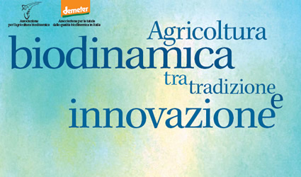 agricoltura_biodinamica_convegno_agricoltura_biodinamica_agricoltori_biodinamici_associazione_nazionale_agricoltura_biodinamica_2