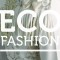 ecofashion_eco_fashion_trend_ecofashion_1