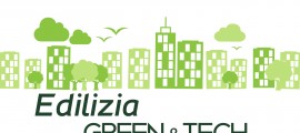 "Edilizia Green&Tech: efficienza energetica, valorizzazione estetica e sicurezza"