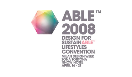 able_2008_milano_design_week_design_sostenibile_ecodesign_debateable_knowledgeable_challangable